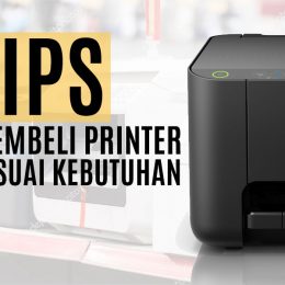 Tips Membeli Printer sesuai kebutuhan
