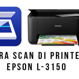 Cara scan di printer epson l3150