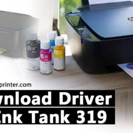 Download Driver Printer HP Inktank 319 Terbaru full version