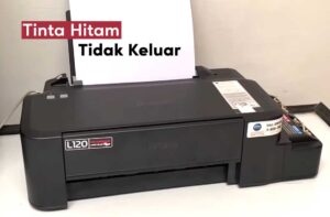 Cara mengatasi tinta printer epson L120 tidak keluar