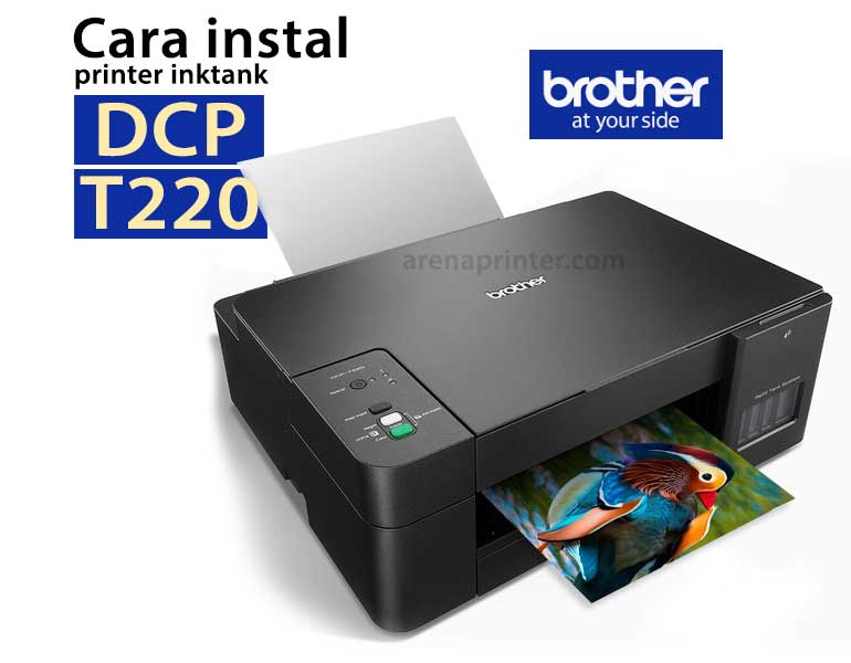 Cara instal printer brother DCP T220 Pertama Kali