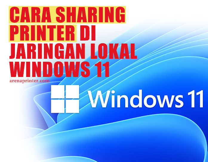 Cara Sharing printer di jaringan lokal network internet area kantor di windows 11