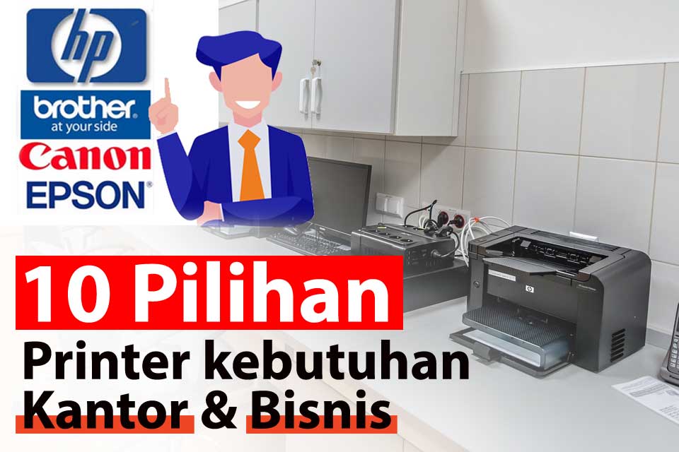 Pilihan-Printer-Terbaik-Untuk-Kantoran-dan-Bisnis